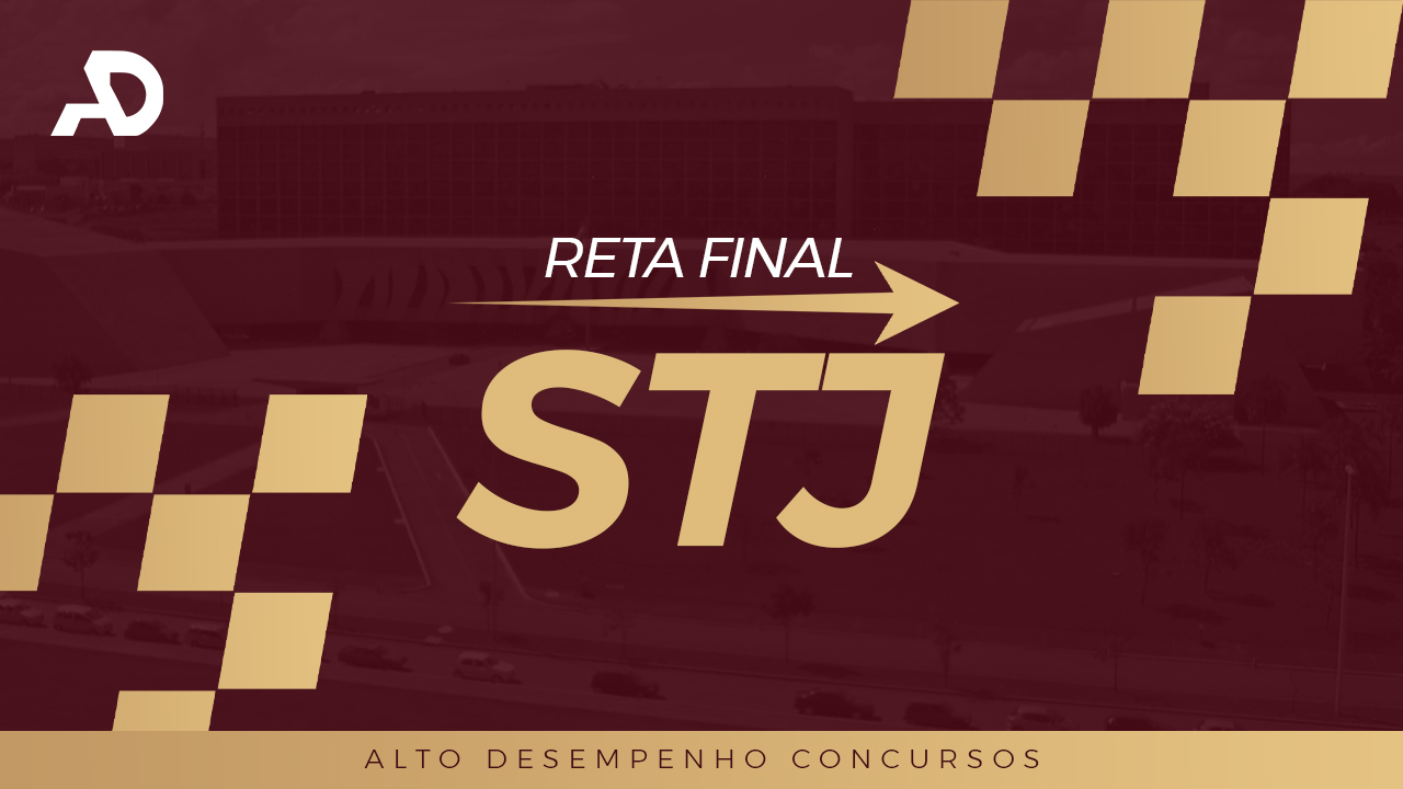 CONSULTORIA INTENSIVA: STJ ANALISTA ADMINISTRATIVO (AJAA)